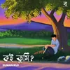 About Koi Tumi Song